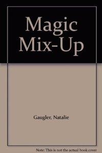 A Magic Mix-up