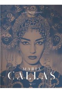 The Definitive Maria Callas