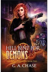 Hell Bent for Demons