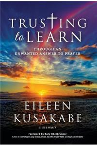 Trusting To Learn