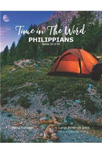 Time in The Word PHILIPPIANS