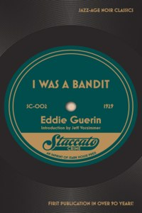 I Was a Bandit