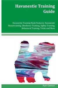 Havanestie Training Guide Havanestie Training Book Features