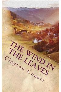 The Wind In The Leaves