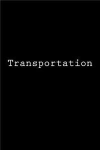 Transportation