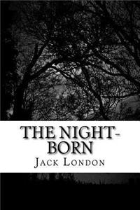 The Night-Born