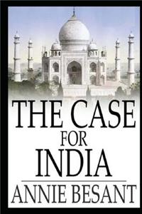 The Case For India