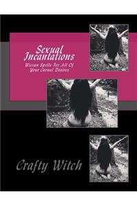 Sexual Incantations