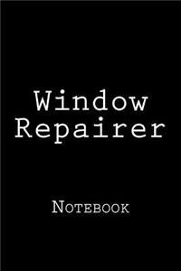 Window Repairer