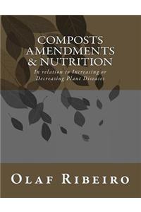 Composts Amendments & Nutrition