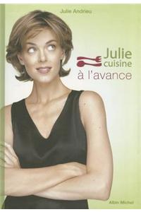 Julie Cuisine A L'Avance