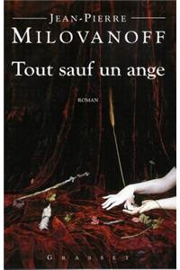 Tout Sauf Un Ange