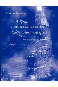 Trait Tablissant Une Constitution Vampirique Tome I: La Pieuvre Pourpre