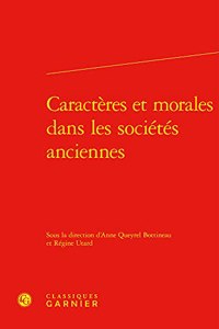 Caracteres Et Morales Dans Les Societes Anciennes