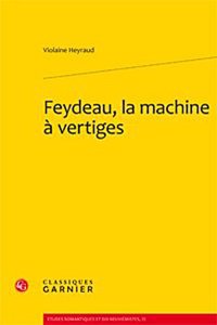 Feydeau, La Machine a Vertiges