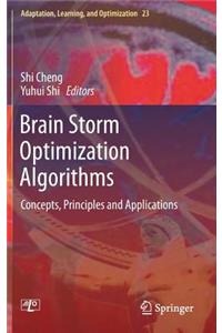 Brain Storm Optimization Algorithms