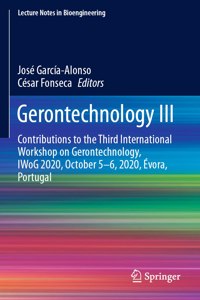 Gerontechnology III