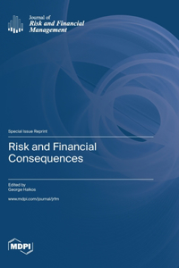 Risk and Financial Consequences