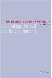 Imagination in German Romanticism