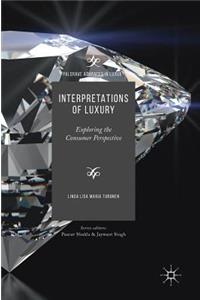 Interpretations of Luxury