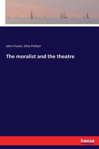 The moralist and the theatre