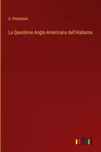 Questione Anglo-Americana dell'Alabama