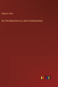 Introduction to Latin Composition