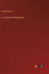 route du Mississippi