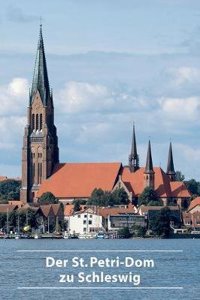 Der St. Petri-Dom zu Schleswig