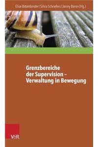 Grenzbereiche Der Supervision - Verwaltung in Bewegung