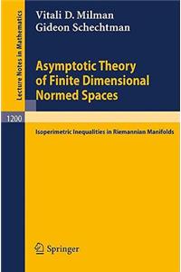 Asymptotic Theory of Finite Dimensional Normed Spaces