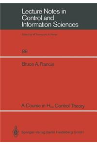 Course in H&#8734; Control Theory