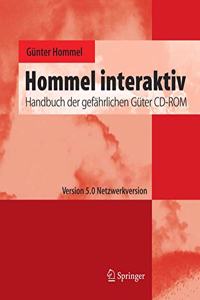 Hommel Interaktiv: Handbuch Der Gefahrlichen Ga1/4ter CD-ROM. Version 5.0 Einzelplatzversion