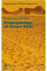 Ecophysiology of Desert Birds