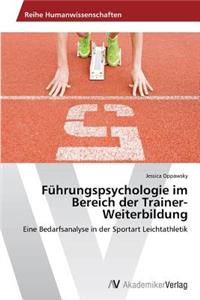 Führungspsychologie im Bereich der Trainer-Weiterbildung