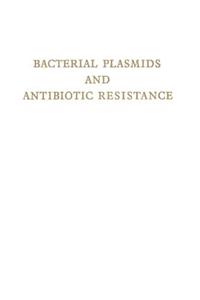 Bacterial Plasmids and Antibiotic Resistance