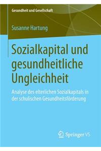 Sozialkapital Und Gesundheitliche Ungleichheit