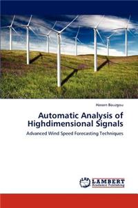 Automatic Analysis of Highdimensional Signals