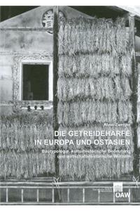 Die Getreideharfe in Europa Und Ostasien