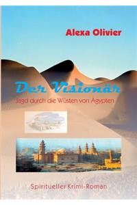 Der Visionär