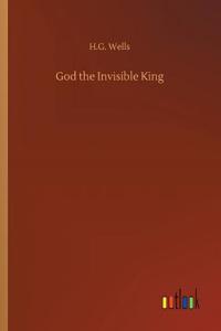 God the Invisible King