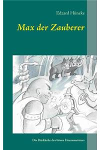 Max der Zauberer