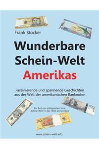 Wunderbare Schein-Welt Amerikas
