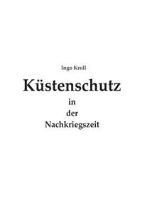 Küstenschutz in der Nachkriegszeit