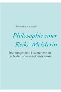 Philosophie einer Reiki-Meisterin