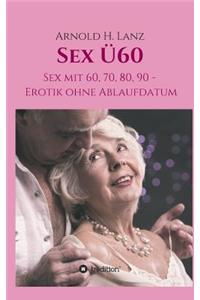 Sex Ü60