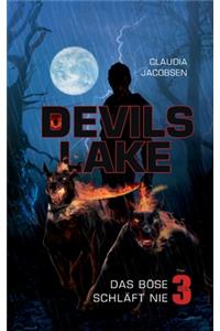 Devils Lake - Das Böse schläft nie