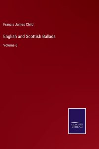 English and Scottish Ballads