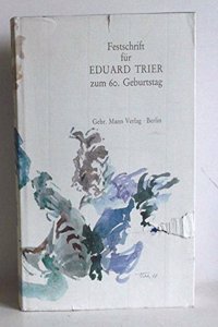 Festschrift Fur Eduard Trier