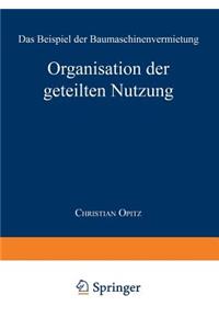 Organisation der geteilten Nutzung